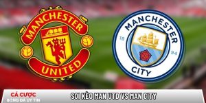 Soi kèo Man Utd vs Man City, 19h30 ngày 17/1 – Ngoại hạng Anh tại www.scskateshop.nl