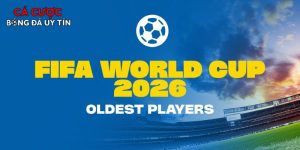 Cầu thủ già nhất WC 2026: Ronaldo, Modric và Ochoa sánh vai